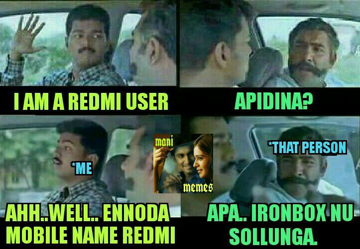 “என்னது... அயர்ன்பாக்ஸா? அப்போ நாங்கனாப்ள யாரு?” - அனல் கக்கும் ரெட்மீ மீம்ஸ் “என்னது... அயர்ன்பாக்ஸா? அப்போ நாங்கனாப்ள யாரு?” - அனல் கக்கும் ரெட்மீ மீம்ஸ்
